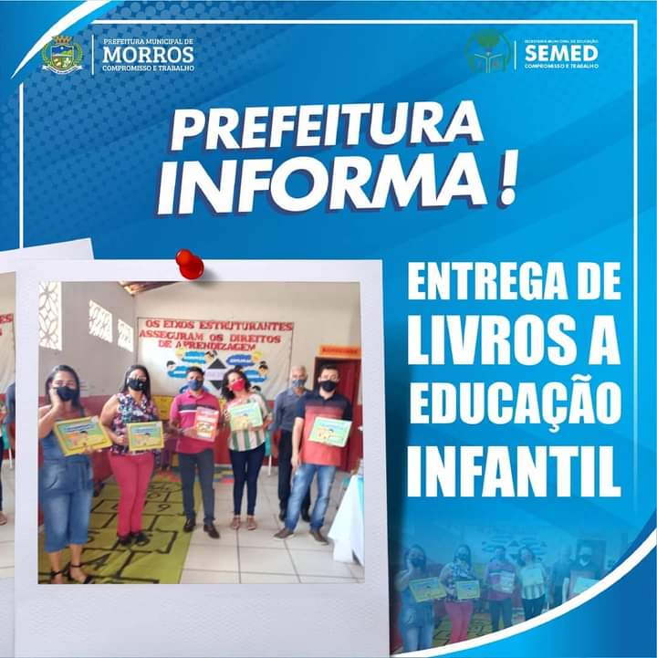 A Prefeitura Municipal de Morros, através da Secretaria de Educação, realizou nesta segunda feira dia 05 de abril de 2021, a entrega de livros da educação infantil.