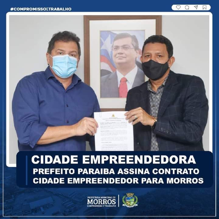 Prefeito Paraíba assina contrato Cidade Empreendedora para a cidade de Morros