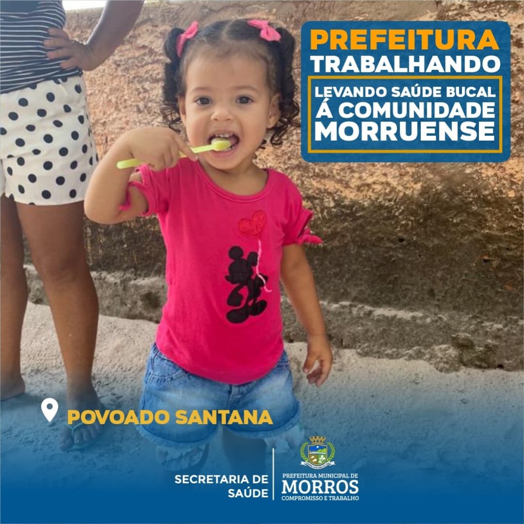 A Prefeitura Municipal de Morros, através da secretaria de saúde segue realizando semanalmente ações de saúde bucal por todo nosso município.