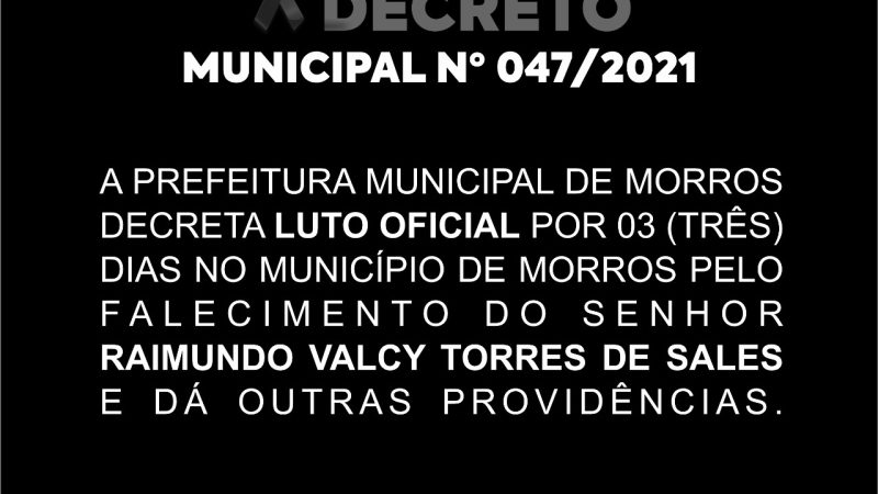 LUTO OFICIAL DECRETO MUNICIPAL N° 047/2021